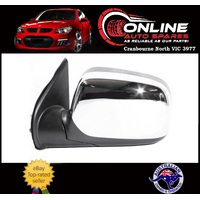Door Mirror LEFT fit Holden Rodeo RA NEW 2003 - 2008 Electric Chrome LH