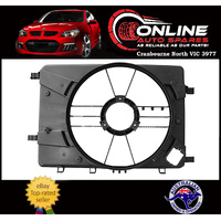 Radiator Fan SHROUD fit Holden Cruze JG 09-11 1.8L Petrol rad cover